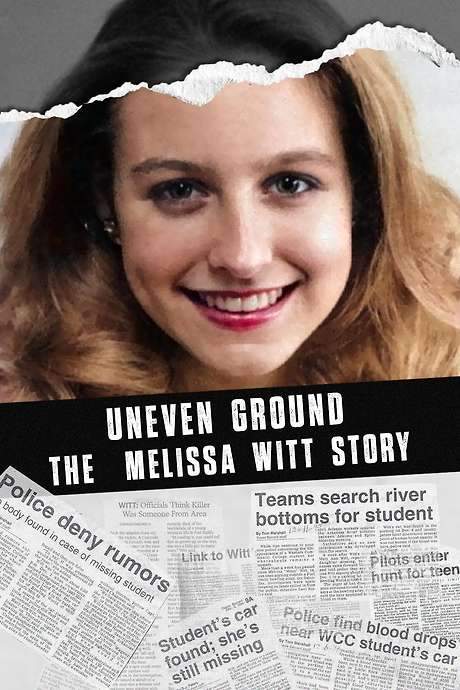 Uneven Ground: The Melissa Witt Story